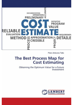 The Best Process Map for Cost Estimating