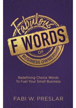 Fabulous F Words of Business Ownership