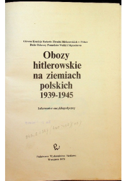 Obozy hitlerowskie na ziemiach polskich 1939 1945