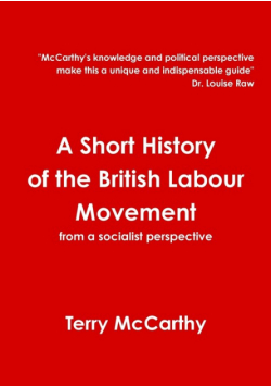 A Short History of the British Labour Movement