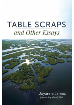 Table Scraps and Other Essays