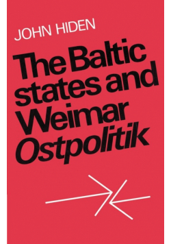 The Baltic States and Weimar Ostpolitik