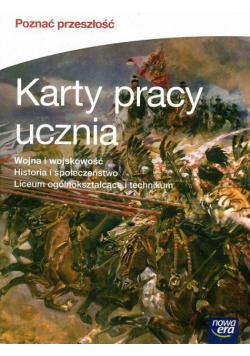 Historia LO Poznać przeszłość. Wojna i wojskow. KP