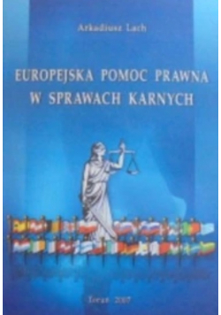 Europejska pomoc prawna w sprawach karnych