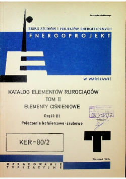 Katalog elementów rurociągów Tom 2 Część 3