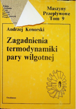Zagadnienia termodynamiki pary wilgotnej
