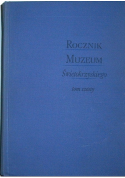 Rocznik muzeum Świętokrzyskiego tom VI