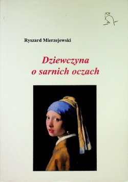 Dziewczyna o sarnich oczach