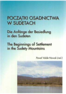 Początki osadnictwa w Sudetach