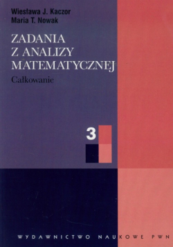 Nowak Maria T. - Zadania z analizy matematycznej 3