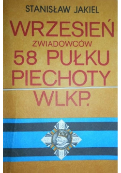 Wrzesień Zwiadowców 58 Pułku Piechoty Wielkp