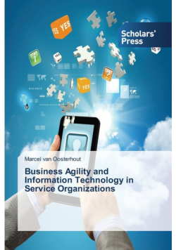 Business Agility and Information Technology in Service Organizations