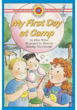 My First Day At Camp