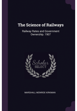 The Science of Railways