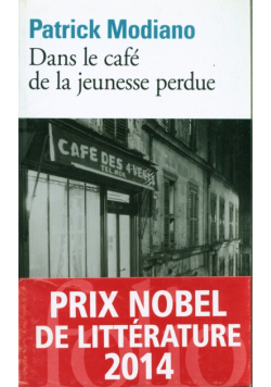 Dans le cafe de la jeunesse perdue