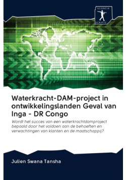 Waterkracht-DAM-project in ontwikkelingslanden Geval van Inga - DR Congo