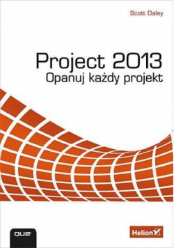 Project 2013. Opanuj każdy projekt