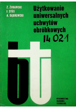 Użytkowanie uniwersalnych uchwytów obróbkowych