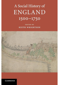 A Social History of England, 1500-1750