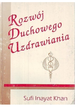 Rozwój duchowego uzdrawiania