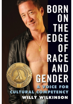 Born on the Edge of Race and Gender