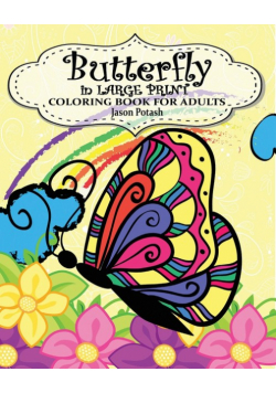 Butterfly in Large Print Coloring Book for Adults
