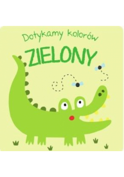 Dotykamy kolorów - Zielony