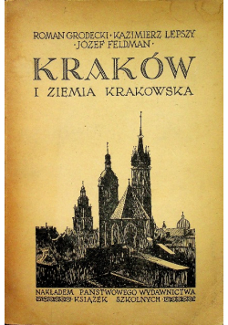 Kraków i ziemia krakowska 1934 r