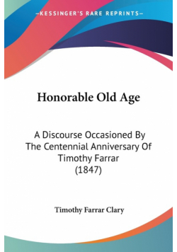 Honorable Old Age