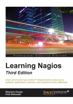 Learning Nagios, Third Edition