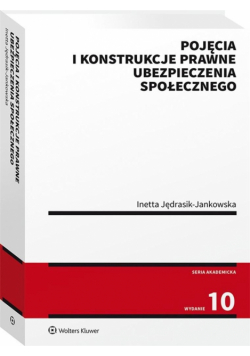 Pojęcia i konstrukcje prawne ubezpieczenia społ.