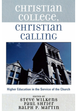 Christian College, Christian Calling
