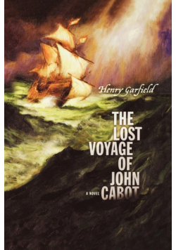 The Lost Voyage of John Cabot