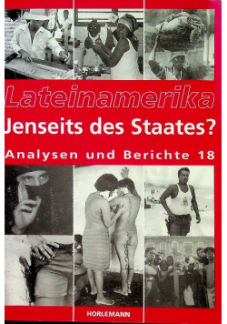 Jenseits des Staates Lateinamerika Analysen und Berichte 18