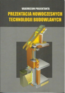 Prezentacja Nowoczesnych Technologii Budowlanych