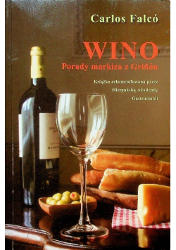 Wino Porady markiza z Grinon