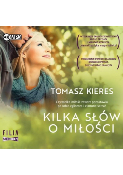 Kilka słów o miłości. Audiobok