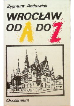 Wrocław od A do Z