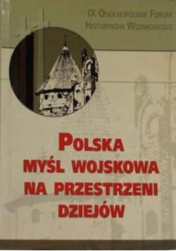 Polska myśl wojskowa na przestrzeni dziejów