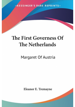 The First Governess Of The Netherlands