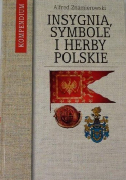 Insygnia symbole i herby polskie