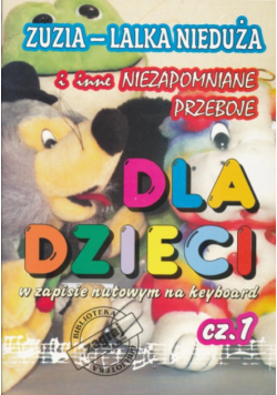 Dla dzieci w zapisie nutowym na keyboard część 1