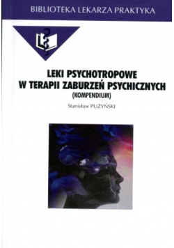 Leki psychotropowe w terapii zaburzeń psychicznych
