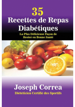 35 Recettes de Repas Diabétiques