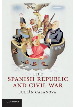 The Spanish Republic and Civil War