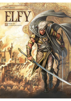 Elfy T.3 Biały Elf o czarnym sercu