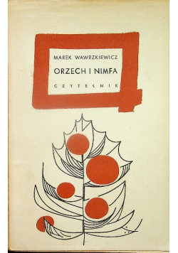 Orzech i Nimfa