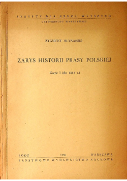 Zarys historii prasy polskiej Część I