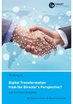 Thinking of... Digital Transformation from the Director's Perspective? Ask the Smart Questions
