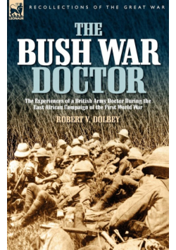 The Bush War Doctor